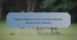 Kagisho Dikgacoi: Istoricul echipei naționale, Meciuri cheie, Influență